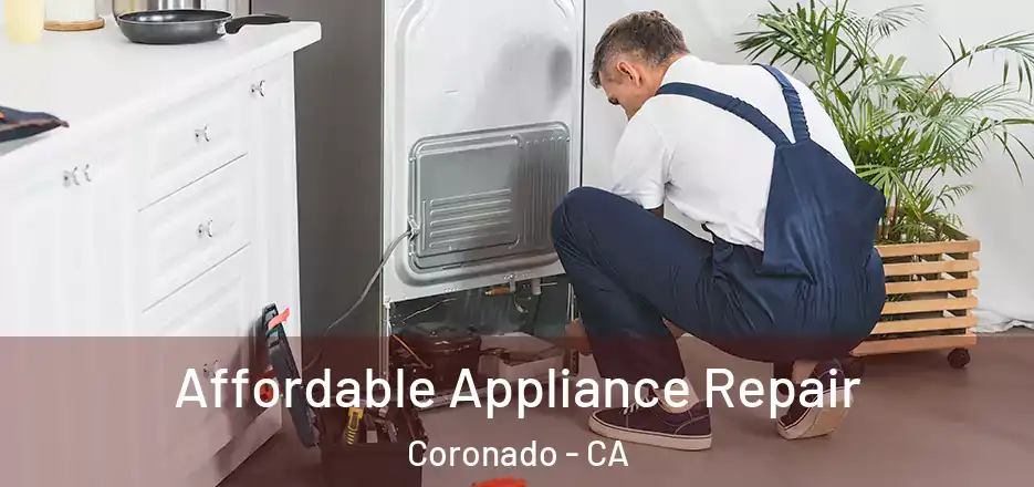 Affordable Appliance Repair Coronado - CA