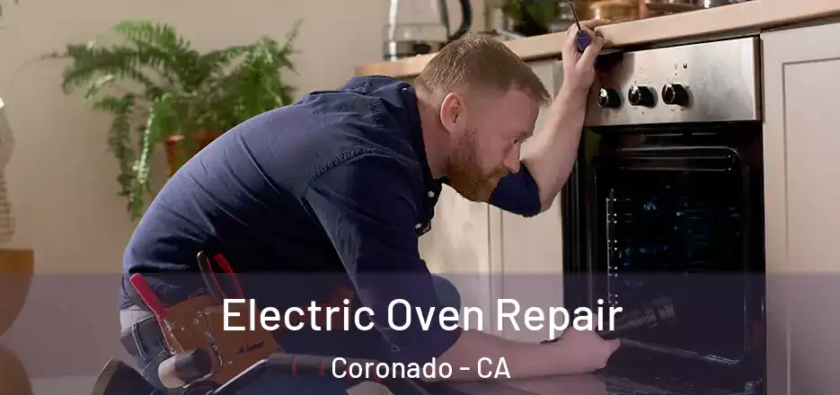  Electric Oven Repair Coronado - CA