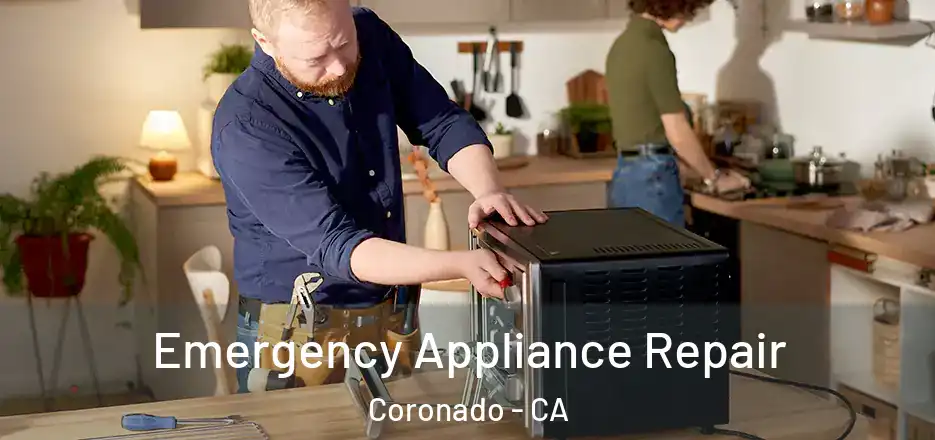  Emergency Appliance Repair Coronado - CA