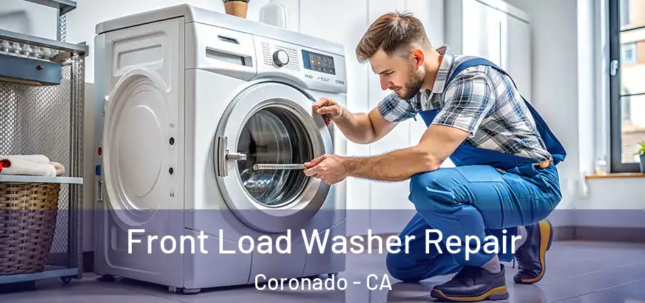  Front Load Washer Repair Coronado - CA