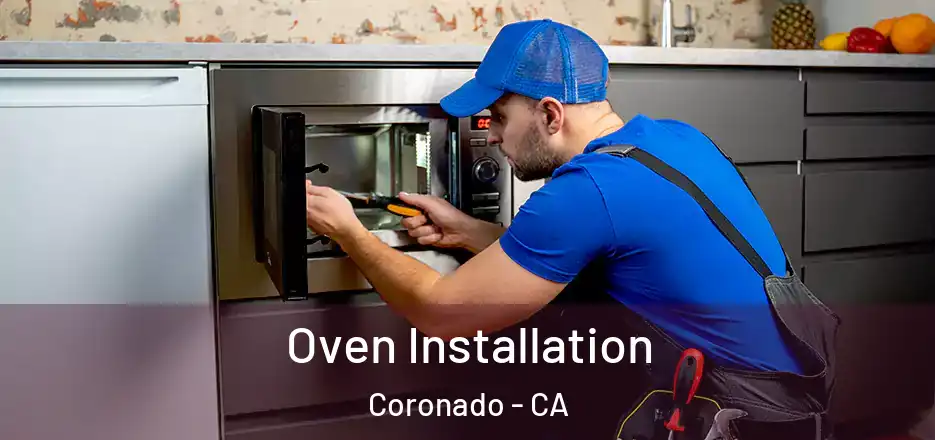 Oven Installation Coronado - CA