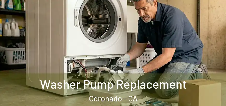 Washer Pump Replacement Coronado - CA